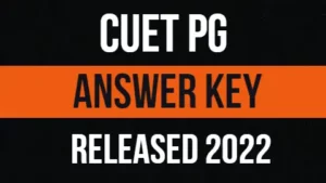 CUET-PG-ANSWER-KEY-RELEASED-2022