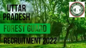 uttar-pradesh-forest-guard-2022
