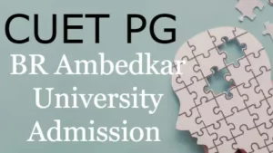 CUET-PG-BR-AMBEDKAR-UNIVERSITY-2022