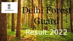delhi-forest-result-2022