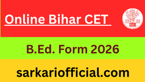 Online Bihar CET B.Ed. Form 2026