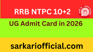 rrb-ntpc-10+2-ug-admit-card-in-2026