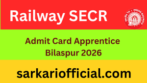 RAILWAY-SECR-APPRENTICE-ADMIT-CARD-2026