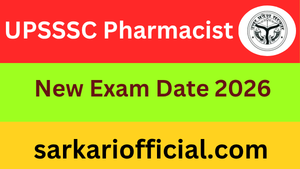 UPSSSC-Pharmacist-New-Exam-Date-2026