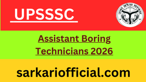 UPSSSC-Assistant-Boring-Technicians