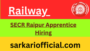 Railway-SECR-Raipur
